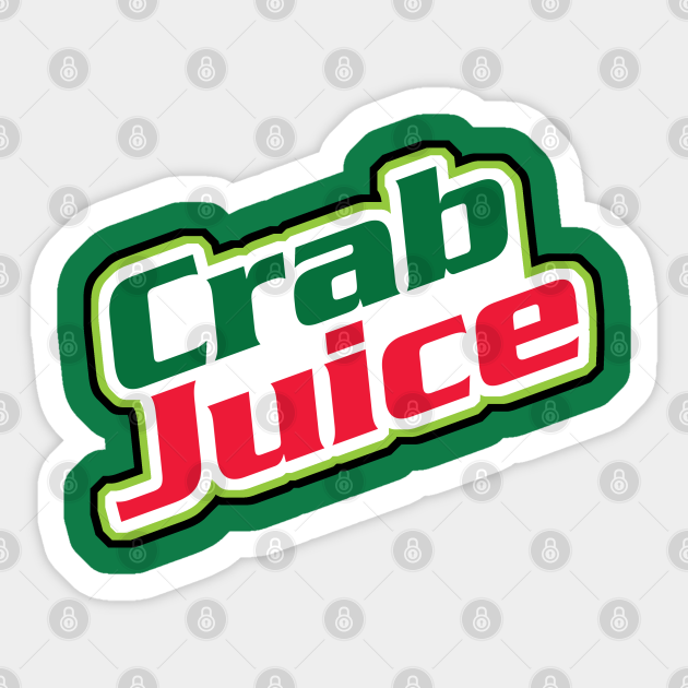 Crab Juice Simpsons Meme Sticker TeePublic